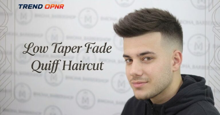 Low Taper Fade Quiff Haircut